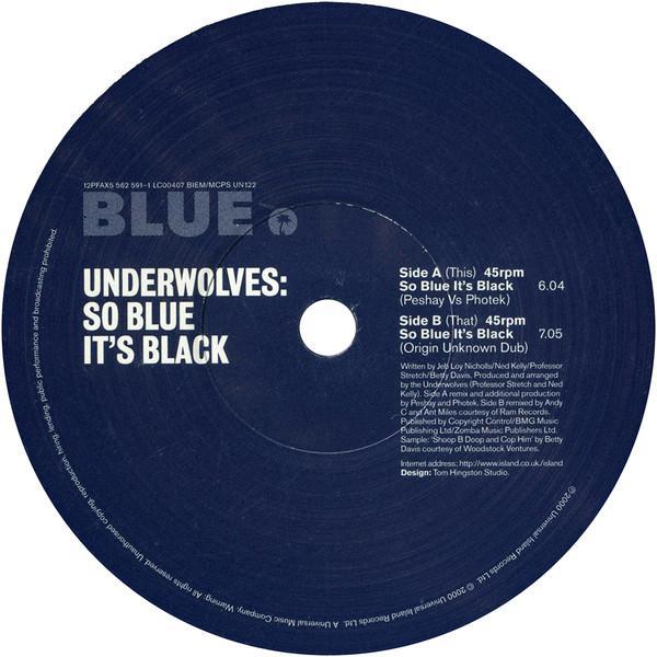 The Underwolves - So Blue It's Black (Remixes)