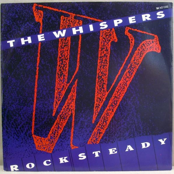 The Whispers - Rock Steady