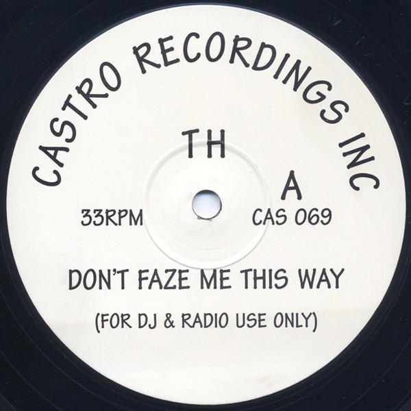 Thelma Houston - Don't Faze Me This Way / Don't Faze Me That Way
