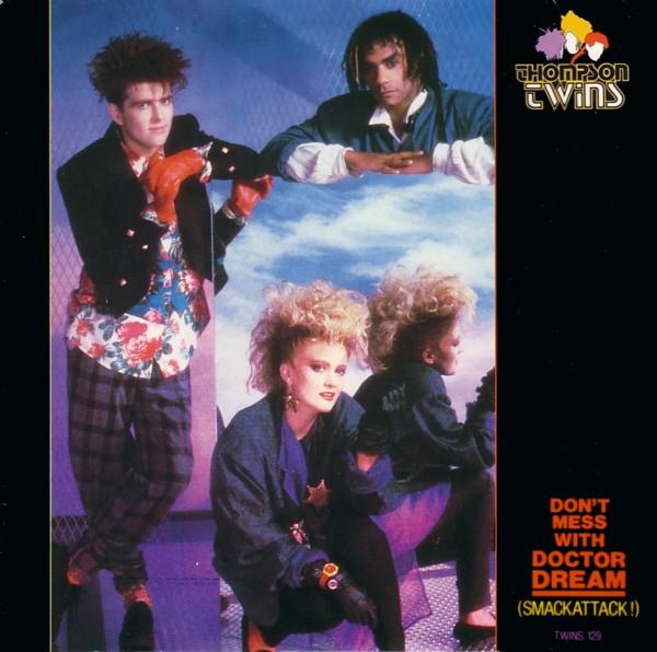 Thompson Twins - Don't Mess With Doctor Dream (Smackattack!)
