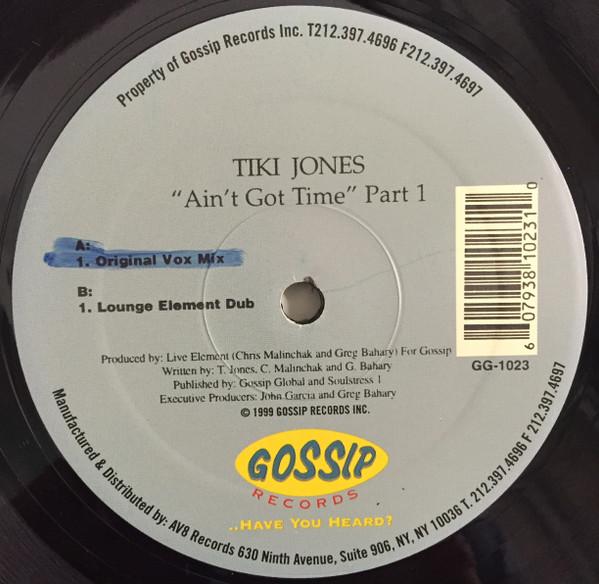 Tiki Jones - Ain't Got Time