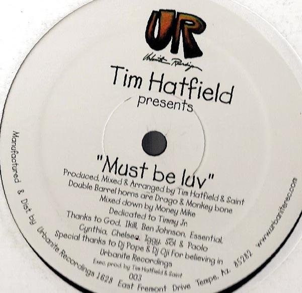 Tim Hatfield - Must Be Luv