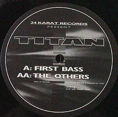 Titan (3) - First Bass / The Others