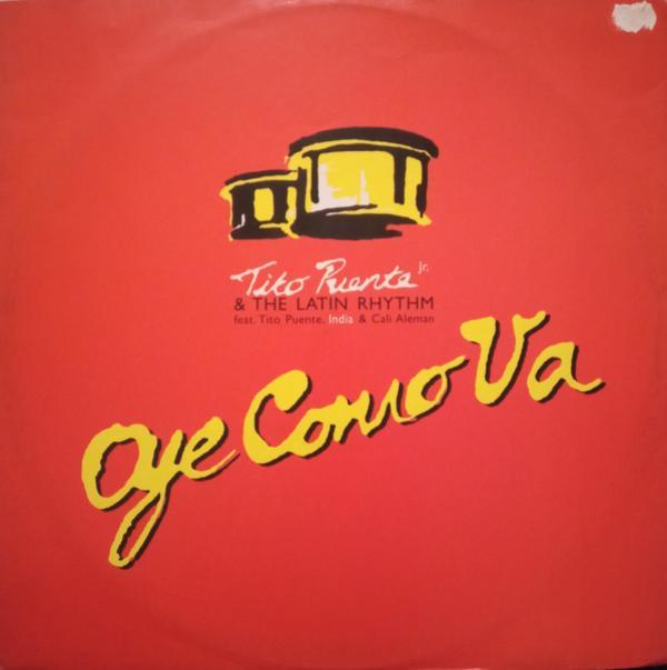 Tito Puente Jr. & The Latin Rhythm, Tito Puente, India, Cali Aleman - Oye Como Va