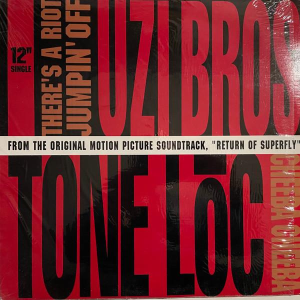 Tone Loc, Uzi Bros. - There's A Riot Jumpin' Off / Cheeba Cheeba