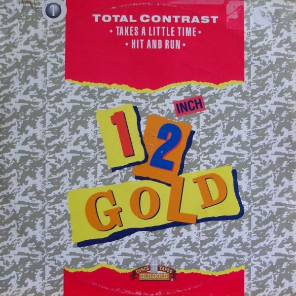 Total Contrast - Takes A Little Time / Hit And Run