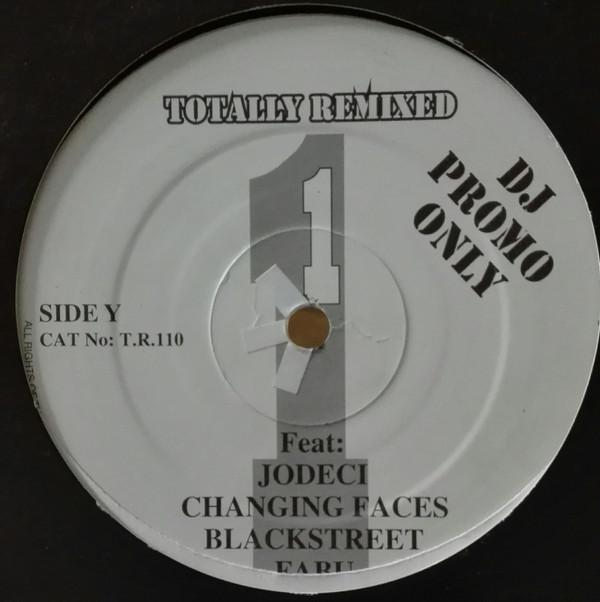  - Totally Remixed