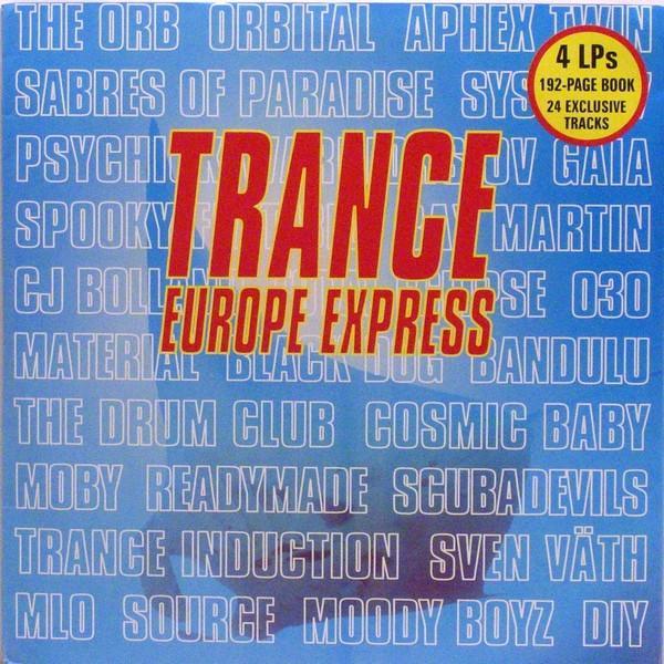 - Trance Europe Express