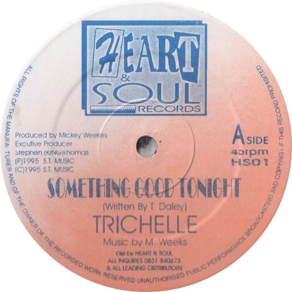 Trichelle - Something Good Tonight
