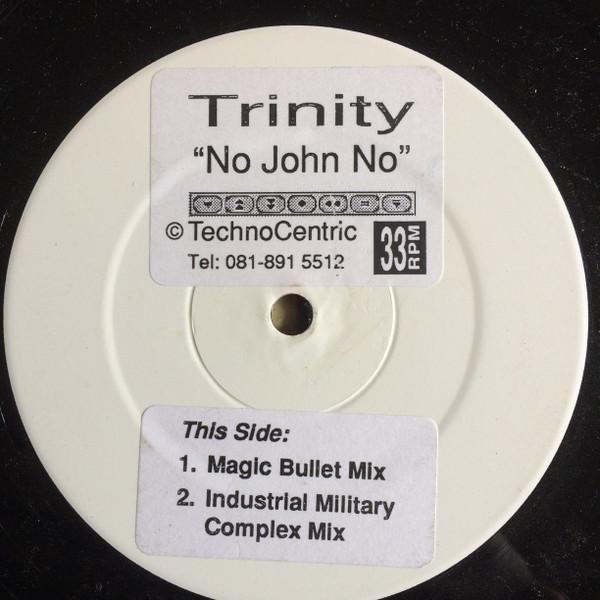 Trinity (31) - No John No