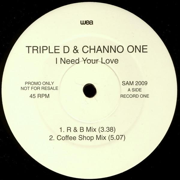 Triple D, Channel One (4) - I Need Your Love