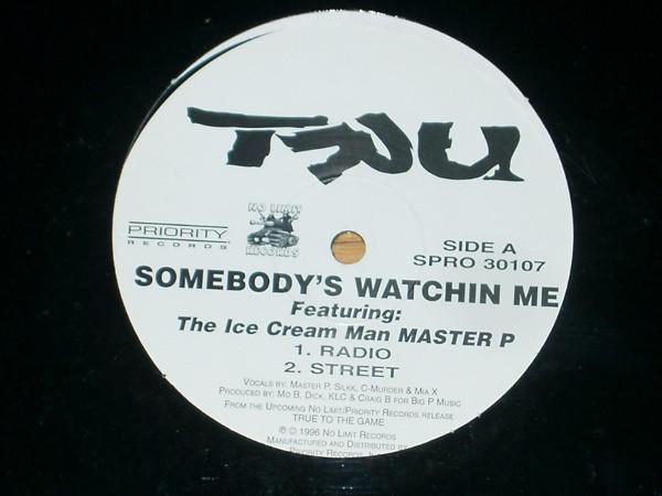 Tru - Somebody's Watchin Me
