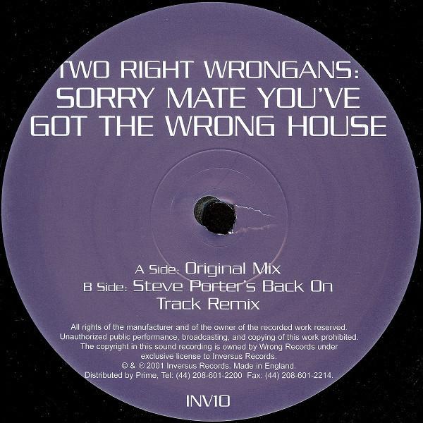 Two Right Wrongans - Sorry Mate You've Got The Wrong House (Disc 1)