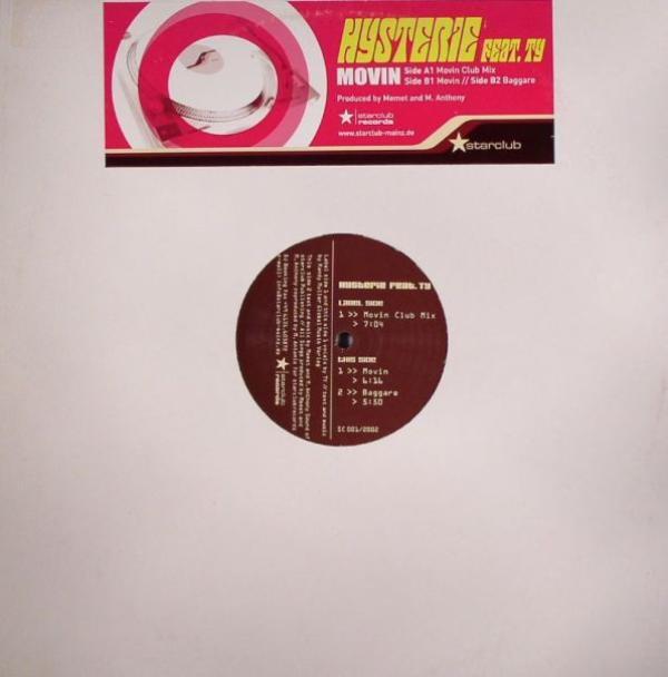 Ty, Hysterie - Movin