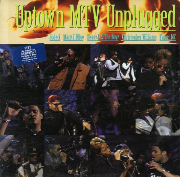  - Uptown MTV Unplugged