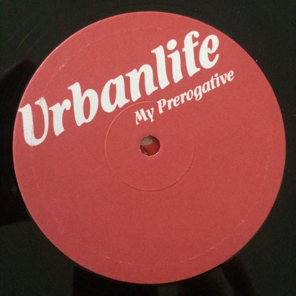 Urbanlife - My Prerogative