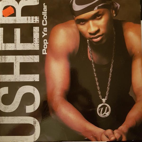 Usher - Pop Ya Collar