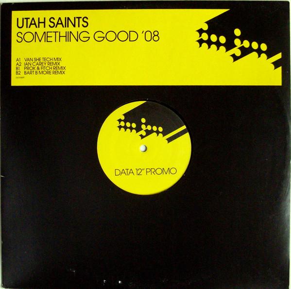 Utah Saints - Something Good '08