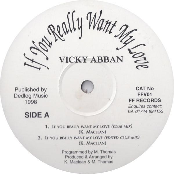 Vicki Abban - If You Really Want My Love