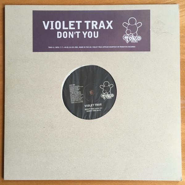 Violet Trax - Don't You