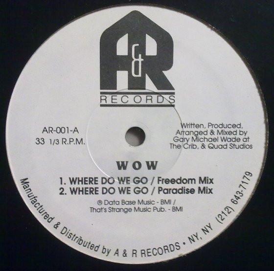 W.O.W. (3) - Where Do We Go