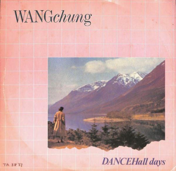 Wang Chung - Dance Hall Days