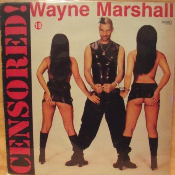 Wayne Marshall (3) - Censored!