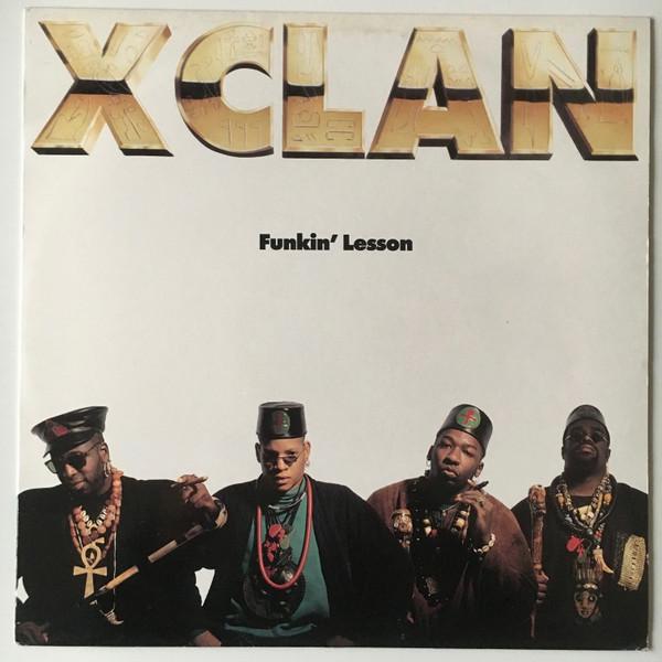 X-Clan - Funkin' Lesson