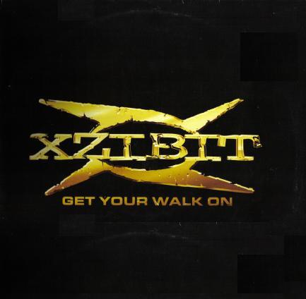 Xzibit - Get Your Walk On