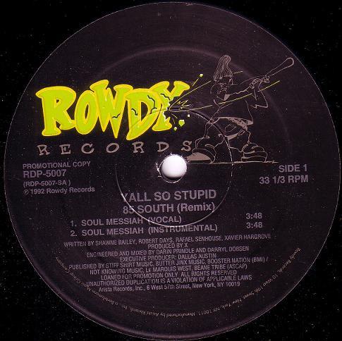Yall So Stupid - 85 South (Remix)