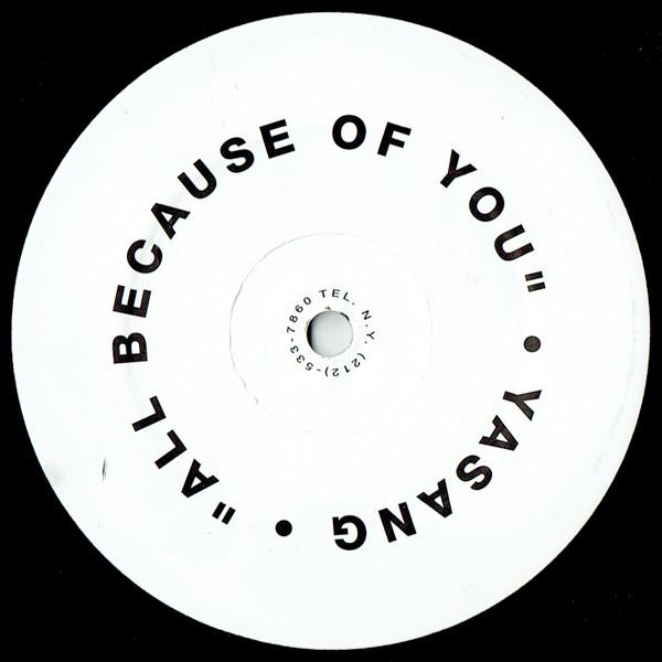 Yasang - All Because Of You