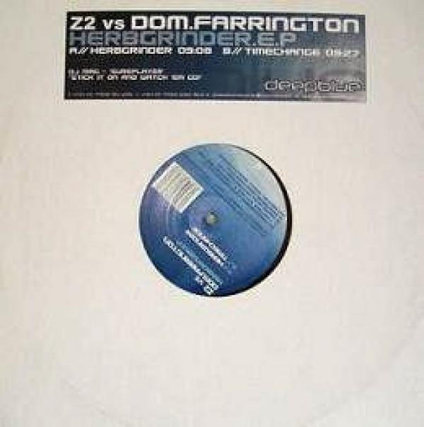 Z2, Dom Farrington - Herbgrinder.E.P