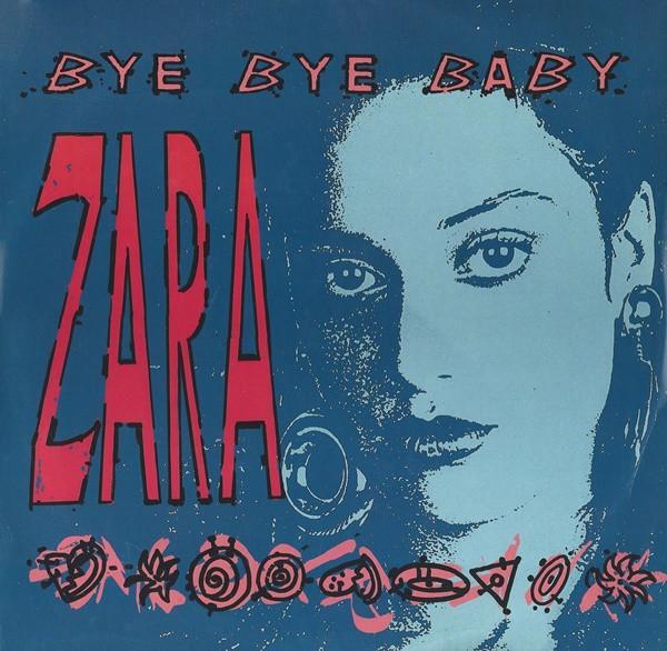 Zara (2) - Bye Bye Baby